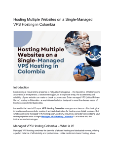 Hosting Multiple Websites on a Single-Managed VPS Hosting in Colombia