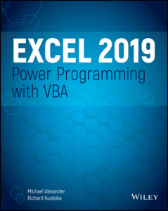 Alexander M., Kusleika R. - Excel 2019 Power Programming with VBA - 2019