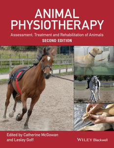 Animal physiotherapy  assessment, treatment and -- Goff, Lesley; McGowan, Catherine M -- Second edition, 2016 -- Wiley Blackwell -- 9781118852316 -- 8bd8c859dc2a6cb16cd96b022d89cb0f -- Anna’s Archive