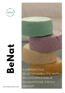 EMBRACING SUSTAINABILITY WITH BIODEGRADABLE SHAMPOOS FROM BENAT