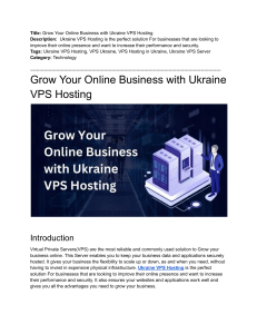 Grow Your Online Business with Ukraine VPS Hosting (1)