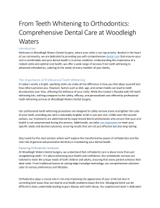 From Teeth Whitening to Orthodontics: Comprehensive Dental Care at Woodleigh Waters