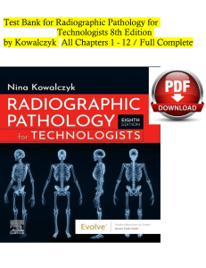 Test bank radiographic pathology for technologists 8th edition kowalczyk