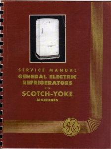 Service Manual - General Electric Refrigerators with Scotch-Yoke Machines