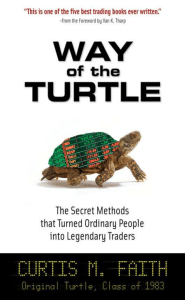 Way of the Turtle The Secret Methods tha
