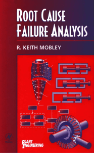 Root Cause Failure Analysis - R. Keith Mobley (Elsevier-BH, 1999)