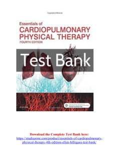 Essentials of Cardiopulmonary Physical Therapy 4th Edition Ellen Hillegass Test Bank