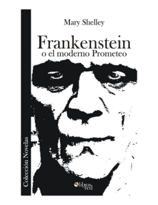 Frankenstein o el moderno Prometeo-libro