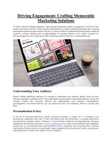 Driving Engagement Crafting Memorable Marketing Solutions
