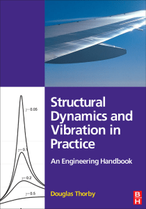 Structural Dynamics and Vibration in Practice An Engineering Handbook (Douglas Thorby) (Z-Library)