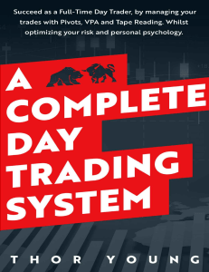 A Complete Day Trading System  - Thor Young TradersLibrary2