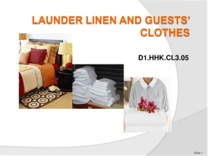 LAUNDER LINEN AND GUEST CLOTHES