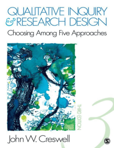 Creswell -John-W-Qualitative-Inquiry-and-Research-Design -Choosing-Among-Five-Approaches-SAGE-Public