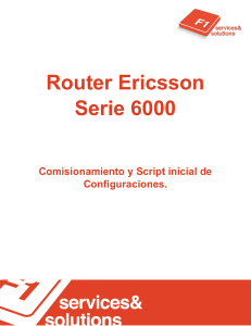 Router 6000 Comisionamiento y Script inicial de Configuraciones