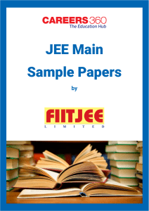 JEE Main Sample Papers 1 by FIITJEE