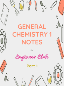 GEN CHEM 1 NOTES BY ENGR ELAH