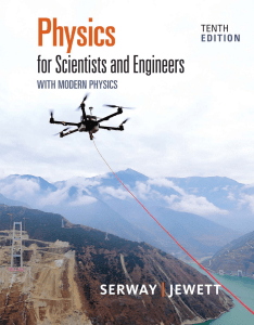 PHYSICS FOR SCIENTISTS AND ENGINEERS WITH MODERN PHYSICS