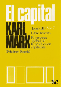 El Capital (P. Scaron) Libro tercero, Vol. 7