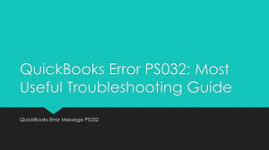 Effective strategy to encounter QuickBooks Error Message PS032