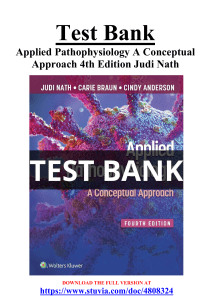 Test Bank For Applied Pathophysiology A Conceptual Approach 4th Edition Judi Nath