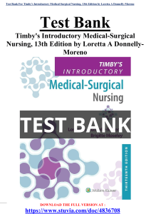 Test Bank For Timby's Introductory Medical-Surgical Nursing, 13th Edition by Loretta A Donnelly-Moreno