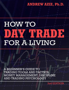 How to Day Trade for a Living A Beginner