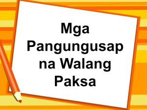 FIL 5 - Aralin 4.4 - Pangungusap na Walang Paksa