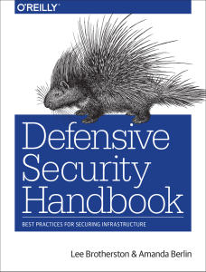 Defensive Security Handbook - Best Practices For Securing Infrastructures