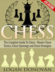 Chess  The Complete Guide To Chess