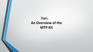 An Overview of the MTP Kit