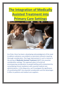 Integrating Medically Assisted Treatment into Primary Care: Advantages and Challenges