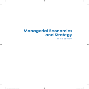 Managerial Economicsand Strategy-THIRD EDITION