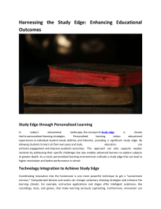 Harnessing the Study Edge: Enhancing Educational Outcomes 