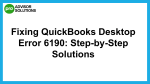 Learn How to Fix QuickBooks Desktop Error 6190