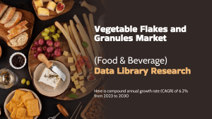 Global Vegetable Flakes and Granules Market Size, Segmentation, Trends and Growth Analysis Forecast by 2030