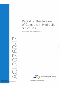ACI 207.6R-17 - Report on the erosion of concrete in hydraulic structures