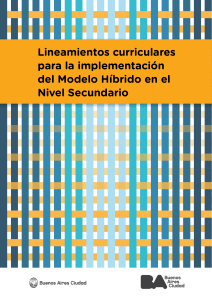 Lineamientos curriculares Modelo Híbrido en Nivel Secundario