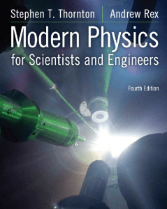 [] Stephen T Thornton; Andrew F Rex - Modern physics for scientists and engineers (2013, Cengage Learning)