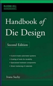 Handbook of Die Design 2nd Edition