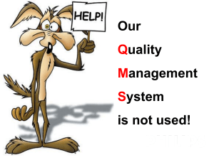Help! Our QMS is not used