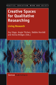 Creative Spaces for Qualitative Research