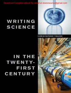 Writing Science in the Twenty-First Century, 1e Christopher Thaiss
