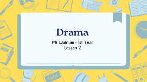 1st Year Drama - Lesson 2