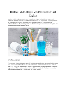 Healthy Habits, Happy Mouth  Elevating Oral Hygiene