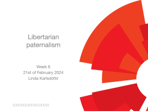 BE-week 6   Libertarian Paternalism