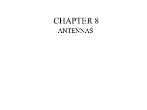 Week 4 - Chapter 8 - Antennas