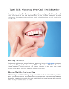 Teeth Talk  Nurturing Your Oral Health Routine