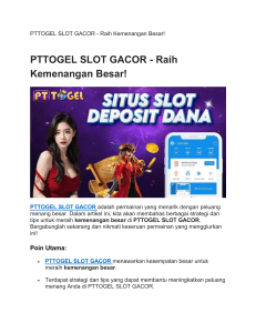 PTTOGEL SLOT GACOR - Raih Kemenangan Besar!