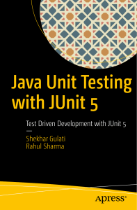 Shekhar Gulati, Rahul Sharma - Java Unit Testing with JUnit 5  Test Driven Development with JUnit 5-Apress (2017)