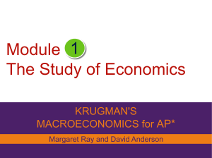 Macro Module 1-The Study of Economics